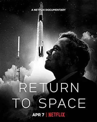 Return to Space (2022) คืนสู่อวกาศ