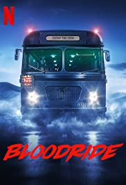 Bloodride Season 1 (2020) เส้นทางเลือดโชก