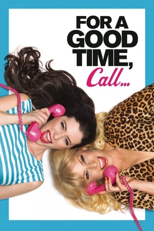 For a Good Time, Call (2012) คู่ว้าว สาวเซ็กซ์โฟน