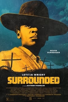 Surrounded (2023) หญิงดุฝ่าดงปืน