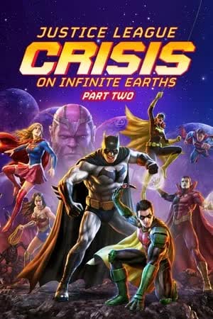 Justice League Crisis on Infinite Earths Part Two (2024)  วิกฤติบนโลกที่ไม่สิ้นสุด [NoSub] 