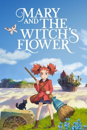 Mary and The Witch's Flower (2017) แมรี่ผจญแดนแม่มด