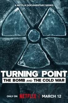 Turning Point Season 1 (2024) จุดเปลี่ยน ระเบิดและสงครามเย็น [พากย์ไทย]