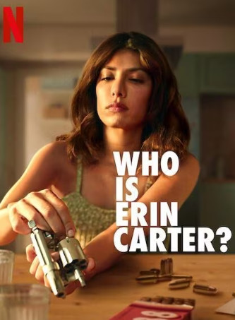 Who is Erin Carter? Season 1 (2023) เอริน คาร์เตอร์คือใคร