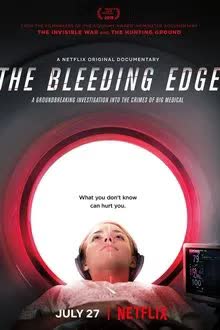 The Bleeding Edge (2018) แฉ! เทคโนโลยีล้ำวงการแพทย์