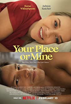 Your Place or Mine (2023) รักสลับบ้าน