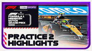 Practice 2 Highlights - Formula 1 Dutch Grand Prix 2023