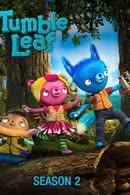 Tumble Leaf Season 2 (2015) [ไม่มีซับไทย]
