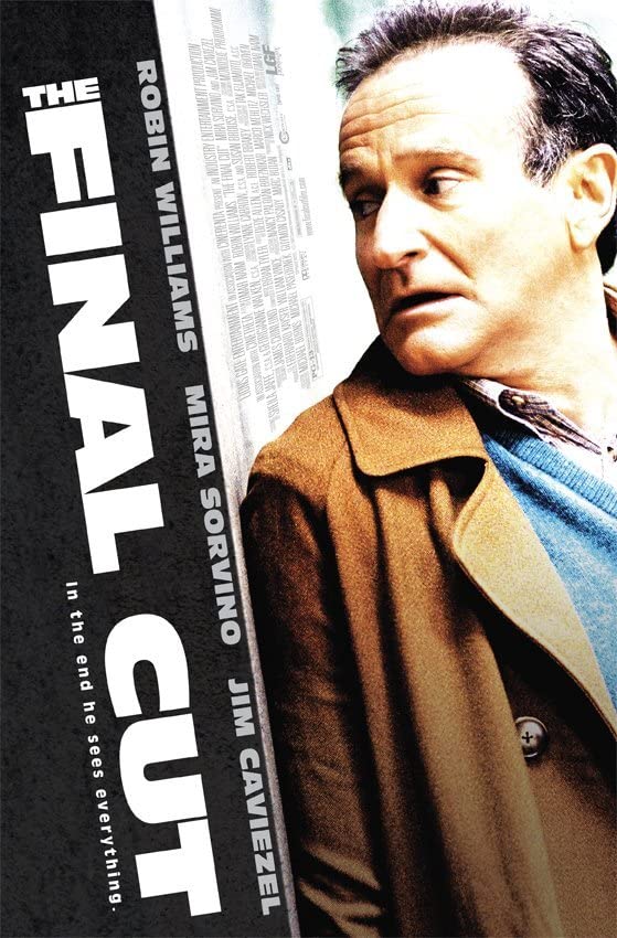 The Final Cut (2004) ไฟนอล คัท ตัดต่อสมองคน
