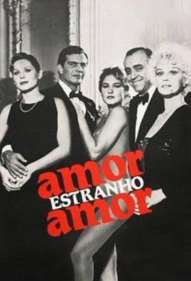Amor Estranho Amor (1982) [ไม่มีซับไทย]