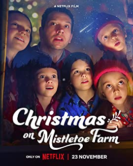 Christmas on Mistletoe Farm (2022) คริสต์มาสใต้ต้นรัก
