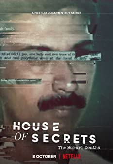 House of Secrets The Burari Deaths (2021) เจาะคดีปริศนา การตายหมู่ที่บูรารี