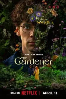 The Gardener Season 1 (2025)