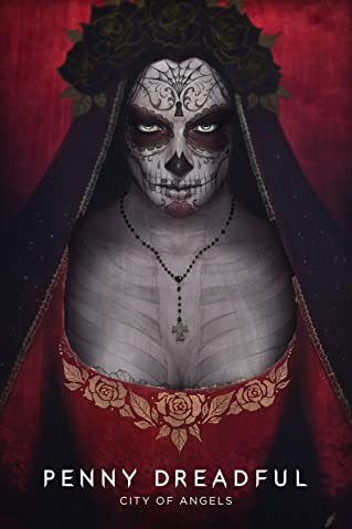Penny Dreadful City of Angels Season 1 (2020) นครแห่งเทวทูต