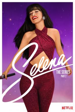 Selena The Series Season 2 (2021) 