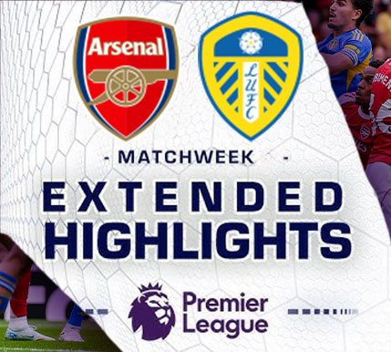 [Highlight] PremierLeague : อาร์เซน่อล vs ลีดส์ ยูไนเต็ด