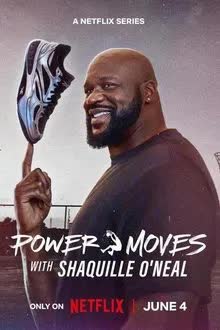 Power Moves with Shaquille O'Neal (2025) เดินเกมธุรกิจกับแชคิลล์ โอนีล
