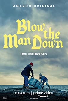 Blow the Man Down (2019) เมืองซ่อนภัยร้าย