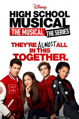 High School Musical The Musical Season 1 (2021) มือถือไมค์หัวใจปิ๊งรัก