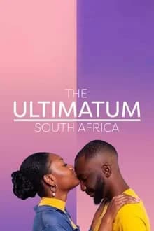The Ultimatum South Africa Season 1 (2024) เลิกหรือแต่ง ฉบับแอฟริกาใต้